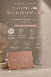 L' Esable Privè Membership